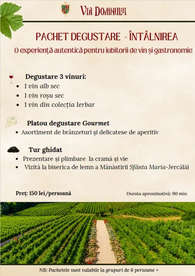Via Domnului Întâlnirea pachet degustare 3 vinuri platou