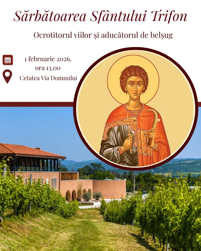 Via Domnului Sărbătoarea Sfântului Trifon vin ediție de colecție